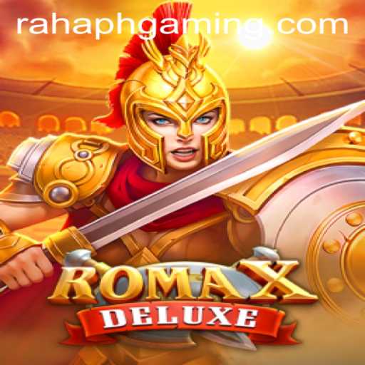 Discover the Captivating World of RomaXDeluxe: A New Gaming Sensation